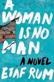 Cover of A Woman is No Man by Etaf Rum