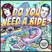 Do You Need A Ride?