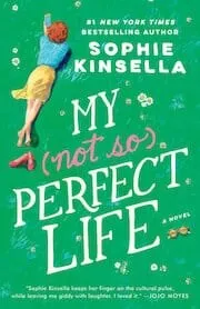 Cover of My Not So Perfect Life by Sophie Kinsella
