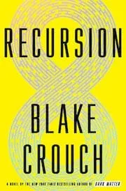 Cover of Recursion by Blake Crouch