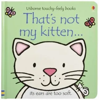 That’s Not My Kitten