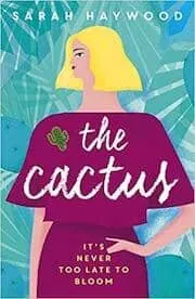 Cover of The Cactus by Sarah Haywood