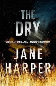 Cover of The Dry by Jane Harper