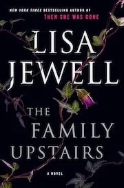 Cover of The Family Upstairs by Lisa Jewell