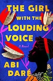 Cover of The Girl with the Louding Voice by Abi Dare