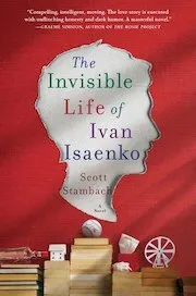 Cover of The Invisible Life of Ivan Insaenko by Scott Stambach