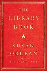 Cover of The Library Book by Susan Orlean