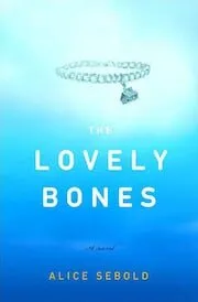 Cover of The Lovely Bones by Alice Sebold