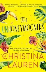 Cover of The Unhoneymooners by Christina Lauren