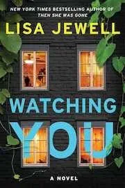 Cover of Watching You by Lisa Jewel