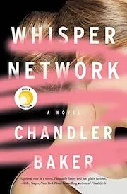 Cover of Whisper Network by Chandler Baker